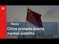 China protests sparks market volatility 🇨🇳
