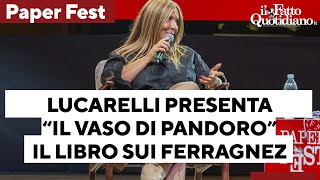Selvaggia Lucarelli racconta “Il vaso di Pandoro. Ascesa e caduta dei Ferragnez” alla Paper Fest