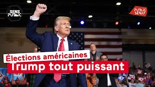 Élections américaines : Trump tout puissant