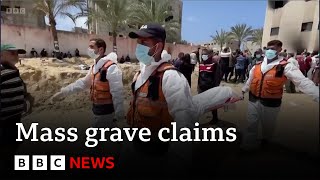 MASS UN demands investigation of “mass graves” at Gaza hospitals | BBC News