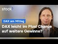 DAX dreht ins Plus! DAX-Analyse am Mittag