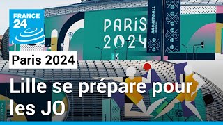 Lille se prépare pour les Jeux olympiques 2024 • FRANCE 24