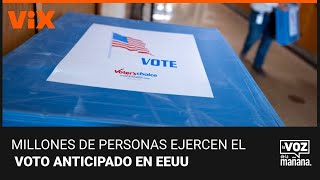 Millones de personas ejercen el voto anticipado en EEUU: La Voz de la Mañana