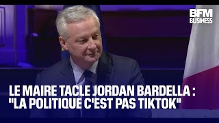 MAIRE Bruno Le Maire tacle Jordan Bardella : &quot;la politique c&#39;est pas Tiktok&quot;