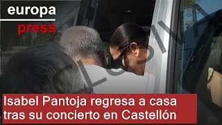 S&U PLC [CBOE] Isabel Pantoja regresa a casa tras su concierto en Castellón
