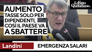 Landini: &quot;C&#39;è emergenza salariale, così il Paese va a sbattere&quot;