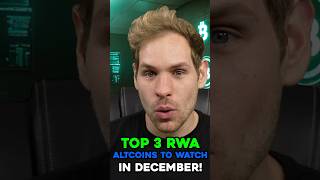 Top 3 RWA Altcoins to Watch in December! #shorts