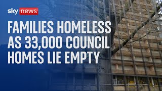 Families in England left homeless despite 33,000 empty council homes