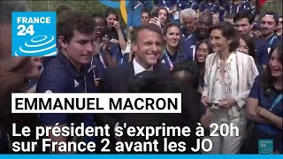 Macron invité sur France 2 : le président s&#39;exprime avant les JO • FRANCE 24