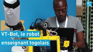 ROBOT, S.A. VT-Bot, le robot enseignant togolais fait de canettes et de plastique