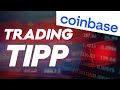 Coinbase-Aktie: Auf Kurs zu neuen Höhen! Trading-Tipp