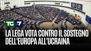 La Lega vota contro il sostegno dell&#39;Europa all&#39;Ucraina