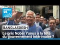 NOBEL - Bangladesh : les protestataires veulent le prix Nobel Yunus à la tête du gouvernement intérimaire