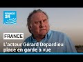L'acteur Gérard Depardieu placé en garde à vue pour agressions sexuelles • FRANCE 24