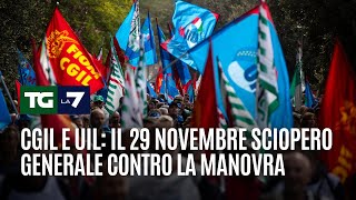 Cgil e Uil: sciopero generale contro la manovra il 29 novembre