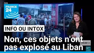 Smartphones, voitures et toilettes : non, ces appareils n&#39;ont pas été directement visés au Liban