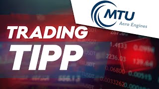 MTU: Der Dauerläufer mit Mega-Kursziel! Trading-Tipp