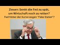 Zinsen: Senkt die Fed zu spät, um Wirtschaft noch zu retten? Videoausblick