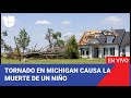 Edicion Digital: Tornado en Michigan causa la muerte de un niño y otros en Maryland dejan heridos.