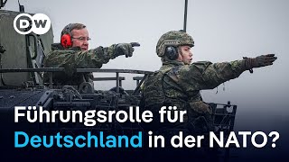 Ist Deutschland bereit Europa in der NATO zu führen? | DW NAchrichten
