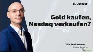 GOLD - USD Gold kaufen, Nasdaq verkaufen? Marktgeflüster Teil2