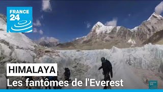 Réchauffement climatique : les fantômes de l&#39;Everest • FRANCE 24