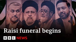 Iran begins funeral rites for President Ebrahim Raisi after crash | BBC News