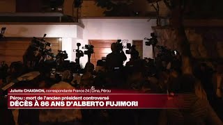 Alberto Fujimori, ancien président du Pérou condamné pour crimes contre l&#39;humanité, est mort