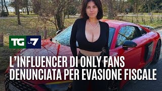 L’influencer di only fans denunciata per evasione fiscale