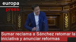 Sumar reclama a Sánchez retomar la iniciativa y anunciar reformas