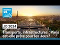 JO 2024 : où en sont les préparatifs à 100 jours des Jeux ? • FRANCE 24