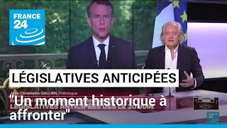 Législatives anticipées en France : &quot;Un moment historique à affronter&quot; • FRANCE 24
