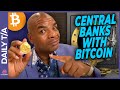 CENTRAL BANKS BUYING LESS GOLD FOR BTC!!!!