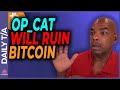 THIS UPDATE WILL DESTROY BITCOIN!!!! [my cat $waffles has something to say]