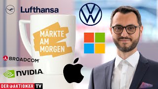 BILFINGER SE O.N. Märkte am Morgen: VW, Mercedes, BMW, Lufthansa, Bilfinger, Apple, Nvidia, Microsoft, Broadcom