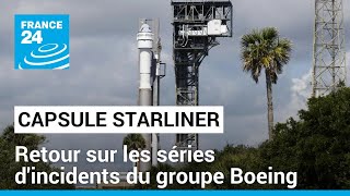 BOEING COMPANY THE Le décollage crucial de la capsule Starliner pour le groupe Boeing • FRANCE 24