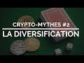 Mythe #2 : La DIVERSIFICATION