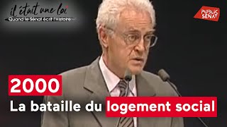 2000, la bataille du logement social