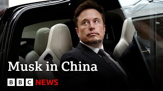 TESLA INC. Elon Musk in China to discuss full self driving on Tesla cars say reports | BBC News