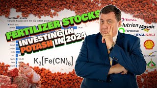POTASH CORP. Making Money Out Of Potash, Fertilizer Stocks Prices In 2024