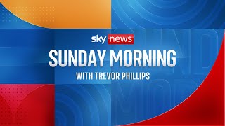 Sunday Morning with Trevor Phillips: Chancellor Rachel Reeves on the Budget