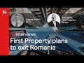 First Property plans to exit Romania and buy real estate at beaten up prices