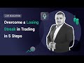 XM.COM - Overcome a Losing Streak in Trading in 5 Steps - XM Live Education