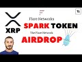 Airdrop SPARK Token su Flare da XRP Ripple - La Guida