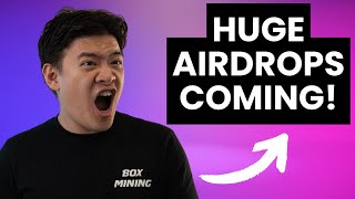 Top 5 MASSIVE Airdrops to Farm ASAP! (Position Early)
