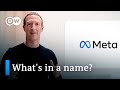 Facebook changes company name to 'Meta' in rebranding effort | DW News