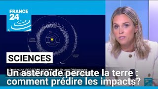 L&#39;astéroïde 2024 RW1 percute la terre : comment détecter et prédire les impacts? • FRANCE 24