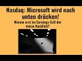 MICROSOFT CORP. - Nasdaq: Microsoft wird nach unten drücken! Videoausblick