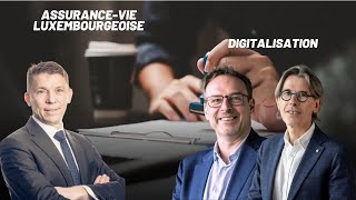 Assurance-vie luxembourgeoise, une révolution digitale !