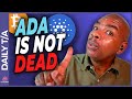 ADA IS NOT DEAD!